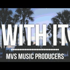 [FREE] Fetty Wap Type Beat "With It" (MVS Producers) 2016