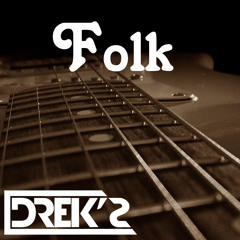 DREK'S - Folk [Radio Edit]