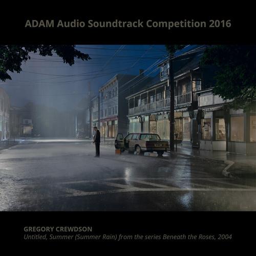 Andrew V. Ivanov - Gregory Crewdson Picture #soundtrack #adamaudio Competition 2016