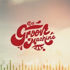 Da' Groove Machine - Warrior