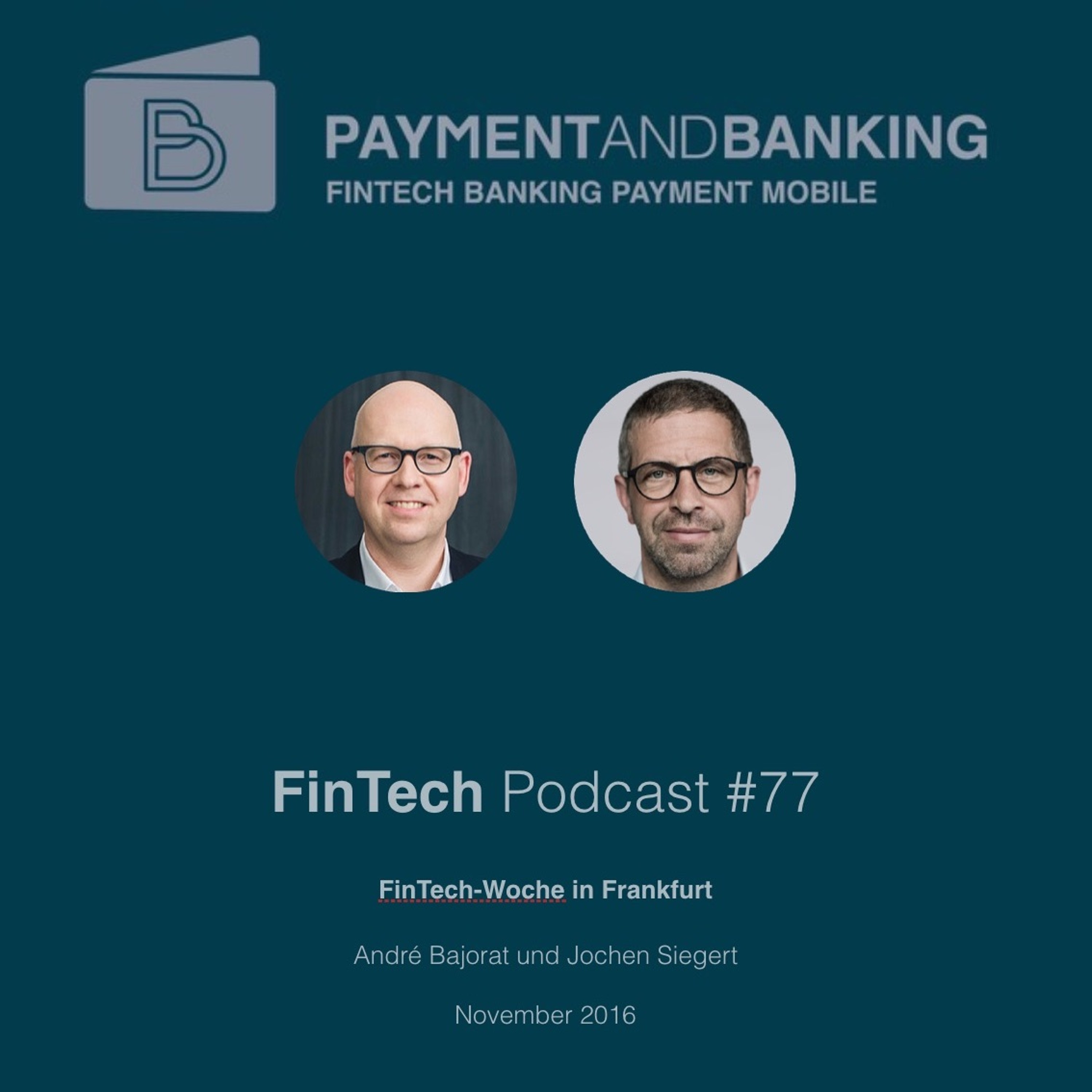 Paymentandbanking FinTech Podcast
