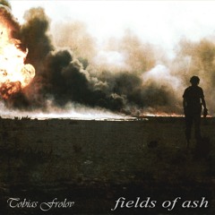 Fields of Ash
