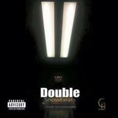 #Double(Prod. Snowbeats)