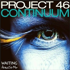 Project 46 ft. KORY - Waiting (Acoustic Mix)