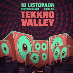 The Fourth Kind @ Tekkno Valley, Piętro Niżej, 18.11.2016, Wrocław