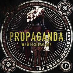 DJ Snake - Propaganda (W&W Festival Mix) [FREE DOWNLOAD]