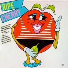 Cherry 'O' Baby Riddim