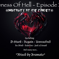 Rawness Of Hell Episode 30 (Mixed By Bramato)