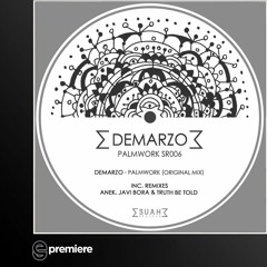Premiere: Demarzo - Palmwork (Suah)