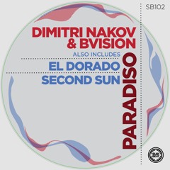 Dimitri Nakov & BVision - Paradiso (Original Mix) - Sudbeat Music