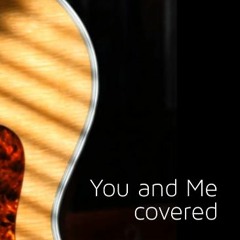 You And Me Cover By Red