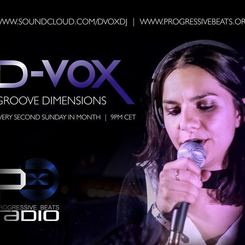 D-Vox - Groove Dimensions Episode 8 on Progressive Beats Radio Nov 16