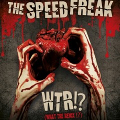 The Speedfreak - Raw Psycho (Subversion RMX)