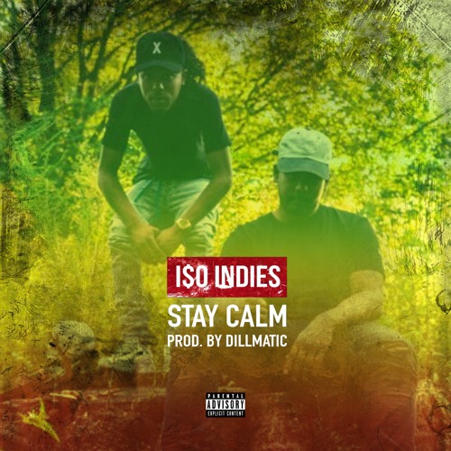 Stay Calm (Prod. DillMatic)
