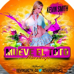 Mueve El Toto ( Kevin Smith Mashup )