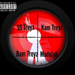 SS Treyz x Bam treyz x Kam treyz - Madulah