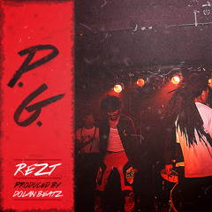 Rezt - P.G. (prod. Dolan Beatz)