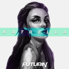 Katrella - Phases [Futurin Premiere] (FREE DOWNLOAD)