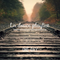 MID LØW - One Day [La Douce Playlist Exclusive ]