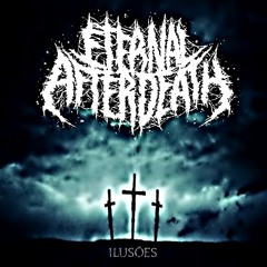 Eternal After Death - Escolha Morrer