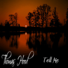 Tell Me