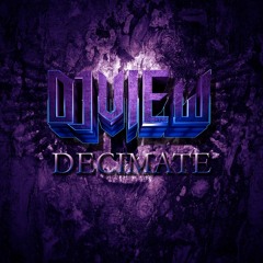 VIEW - Decimate [Free Download]