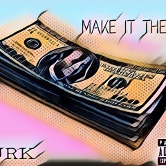 Make It There (Prod. by Def Da God)