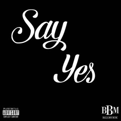 J - Roach X Say Yes