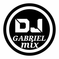 MIX QUE TODO - (DJ GABRIEL MIX) 2K16