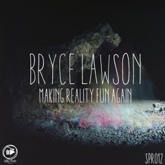 Bryce Lawson- Give You A Lot (Original Mix)