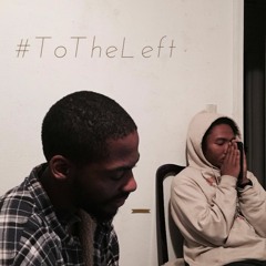 #ToTheLeft