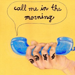 Call Me In The Morning