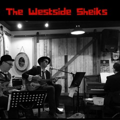 The Westside Sheiks - Everybody Knows [LIVE]