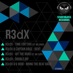 R3dX & CAPTAIN BASS - DENT **OUT NOW**