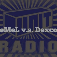eMeL Vs Dexco @ Unit Radio