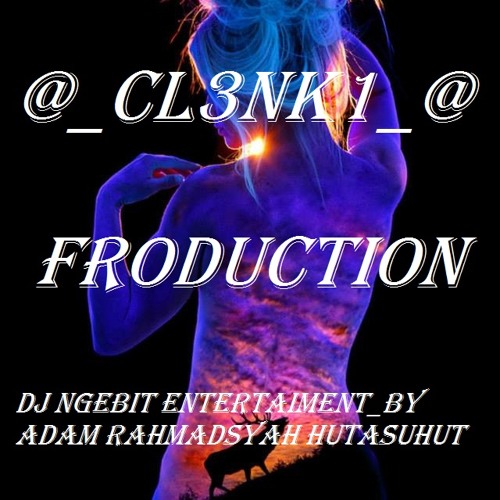 BONCIL Bergoyang ngebit_By_CL3NK1_FM_rmx_2016