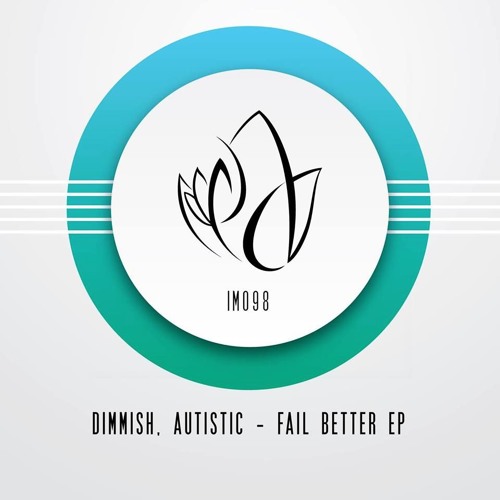 Fail Better (Original Mix)