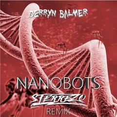 Derryn Balmer - Nanobots (Sterrezo Remix)