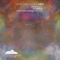 Premiere | Jero Nougues - Cosmos (Peter Makto & Gregory S Remix) [The Purr]