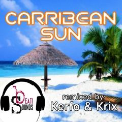 Beati Sounds - Caribbean Sun (Kerfo Extended Remix)