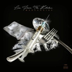 Mercenaire - Live From The Kitchen
