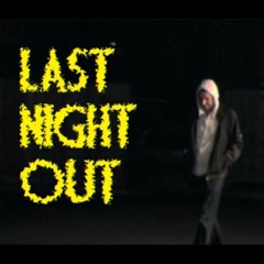 Last Night Out