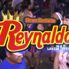 115 - 119 - 117 - El Solitario - Reynaldo y Gran Sexteto 2017 [ Cut! ] [ IN Live! ][ Dj. JuankoH ]