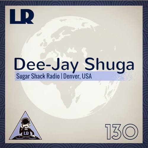 Dee-Jay Shuga - Little Routine #130 (2016)