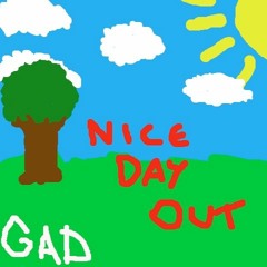 Nice Day Out