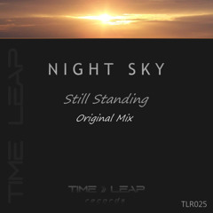 Night Sky - Still Standing (Original Mix)