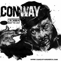 CONWAY - Built To Last Mix