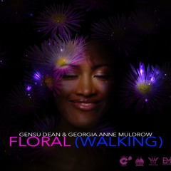 Gensu Dean - Floral Walking (feat. Georgia Anne Muldrow)