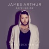 James Arthur - Safe Inside (Max Bock Remix)