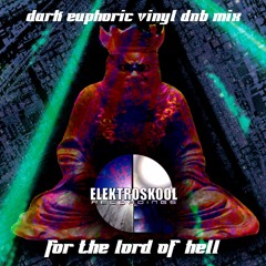 The Lord of Hell - Dark Euphoric DnB Vinyl-Mix